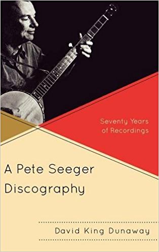 A Pete Seeger Discography - Seventy Years of Recordings
