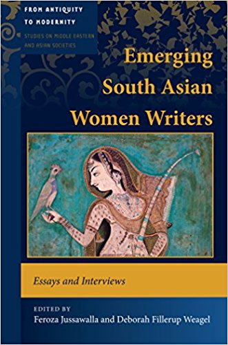 Emerging South Asian Women Writers - Essays and Interviews
