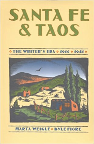 Santa Fe and Taos - The Writer's Era